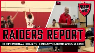 Raiders Report: Russo’s 500th Win Honored, Hockey &amp; Basketball Face Tough Tests
