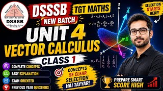 🔥DSSSB TGT Maths 2026 | Vector Calculus Complete Chapter in One Shot Class | New Batch Starts Here 🚀