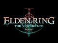 Elden Ring, The Convergence: Casual Godskin Celebrant Stream (Thanksgiving Editon)