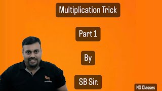 A Quick Multiplication Shortcut By Sb Sir Multiplication Toolsns Classes Dibrugarh