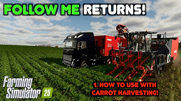 FS25 Follow Me Mod Tutorial | Carrot Harvesting |