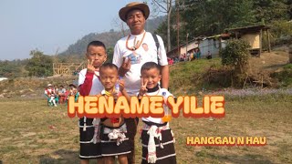 Hename Yilie| Hanggau N Hau