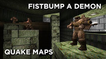 Quake Maps - Fistbump a Demon