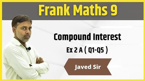 Class 9 | Frank EMU Books | Compound Interest | Ex 2 A