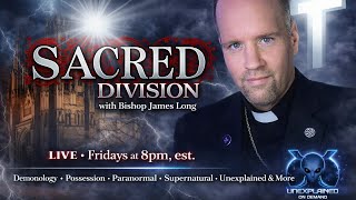 The Sacred Division - The Supernatural Miracle of the Crucifixion and More