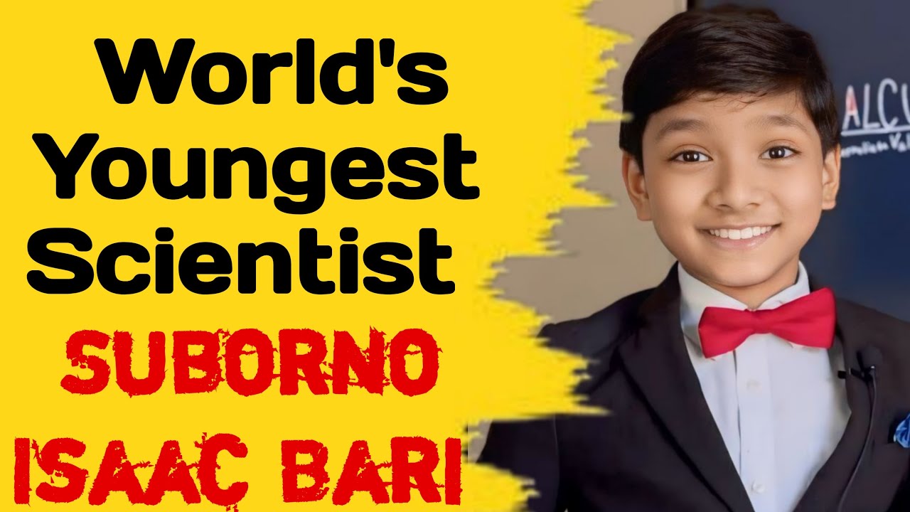 Youngest Scientist| SUBORNO ISAAC BARI | AJMAL FOUNDATION | sun_of_era ...