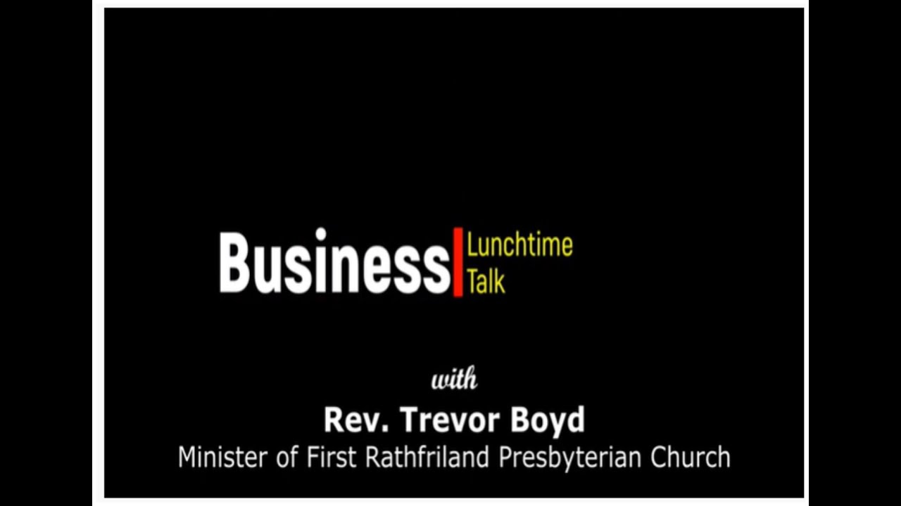 Business Lunchtime Talk Esther and Doing the Right Thing with Rev Trevor Boyd