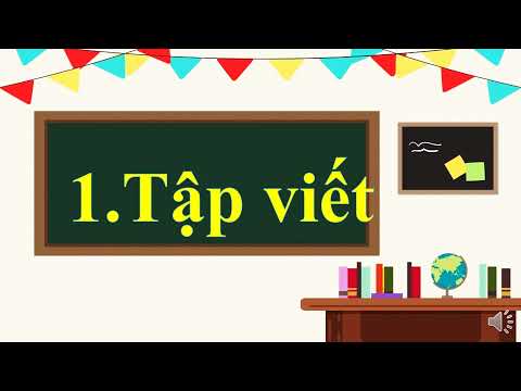 Tiếng Việt 1 -Tuần 34- Bài 3 Kỳ nghỉ hè của em
