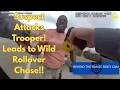 Suspect Attacks Trooper, …Leads to Wild Rollover Chase!!