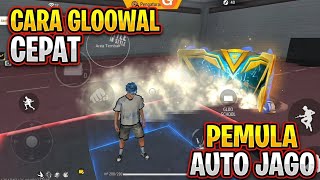 CARA GLOOWAL ASAP DI FREE FIRE PEMULA PASTI BISA |GG GAME SPACE PEMULA
