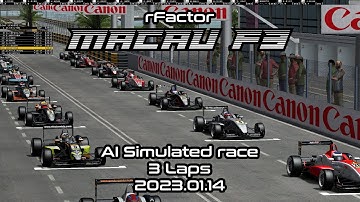 MACAU F3 AI Simulated race 3Laps 2023.01.14 #rfactor