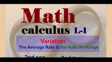 Calculus 2nd secondary Egypt 2022 2nd term | Lesson-1 | Variation