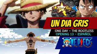 Un Dia Gris Mago Rey One Piece Op 13