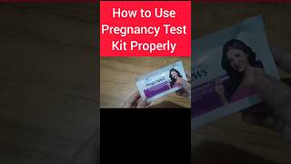 How to Use Pregnancy Test Kit Properly