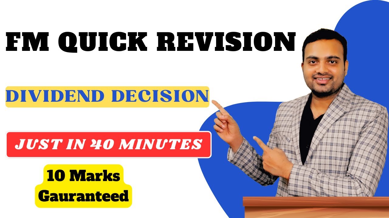 Dividend Decision Revision lecture| FM Revision series| Ca Prakash ...