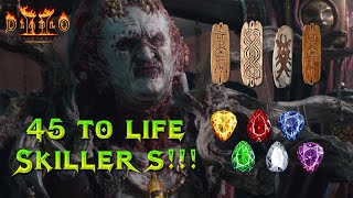 Diablo 2 Resurrected - Trying for 45 life skillers, Rerolling Baal Grand Charm with 300 Perfect gems