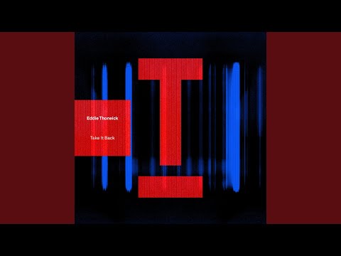 Eddie Thoneick - Take It Back