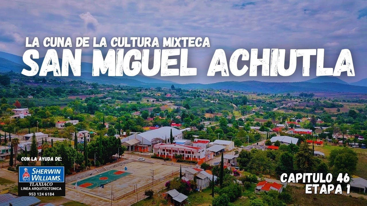 Municipio de SAN MIGUEL ACHIUTLA 