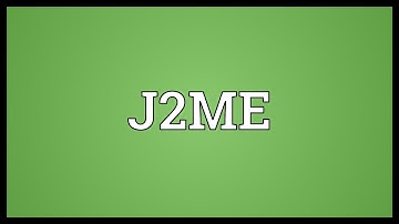 J2ME Meaning
