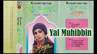 (Full Album) Soraya # Yal Muhibbin