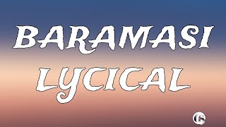 BARAMASI CG FULL VIDEO | LYRICS VIDEO | BY GS CREATION ||