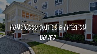 Homewood Suites by Hilton Dover Review - Dover , United States of America