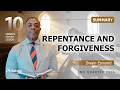Summary| Repentance and Forgiveness | Lesson 10 | Sabbath School with Dwain Esmond | 2Q 2026