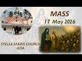17 May 2026 || LIVE Sunday 8.30 AM Mass || Stella Maris Church || Miramar - Goa