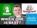 Schwab vs Fidelity vs Vanguard (DETAILED REVIEW)