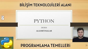 Python Ders 8 - Algoritmalar