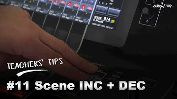 Teachers’ Tips#11 Scene INC + DEC (CL/QL)