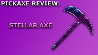 Stellar Axe Pickaxe Review Sound Showcase Fortnite Battle Royale Youtube