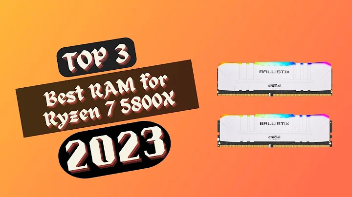 Les meilleures RAM pour Ryzen 7 5800X en 2023