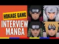 Hokage gang  interview manga  oasis ou ice tea  one piece ou naruto 