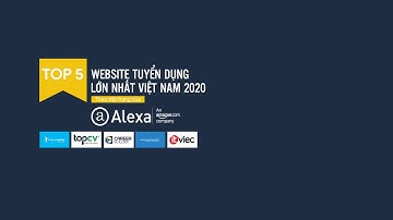 [#3] TCV News | CẬP NHẬT BXH WEBSITE TUYỂN DỤNG LỚN NHẤT VIỆT NAM - TOPCV THẲNG TIẾN TOP 2