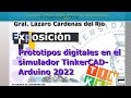 Exposición 2022 -Organizador - Javier Díaz Sánchez- Prototipos-Arduino