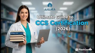 Certified Coding Specialist (CCS) Certification | Exam Overview, Preparation Tips & Career Path