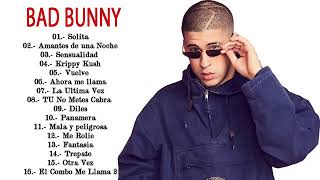 Bad Bunny Solo Exitos Sus Mejores Canciones