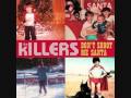 The Killers Don T Shoot Me Santa mp3