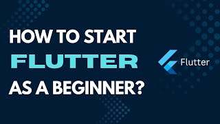 Flutter Beginner Guide 2025 🚀 | How to Start Flutter App Development Step-by-Step