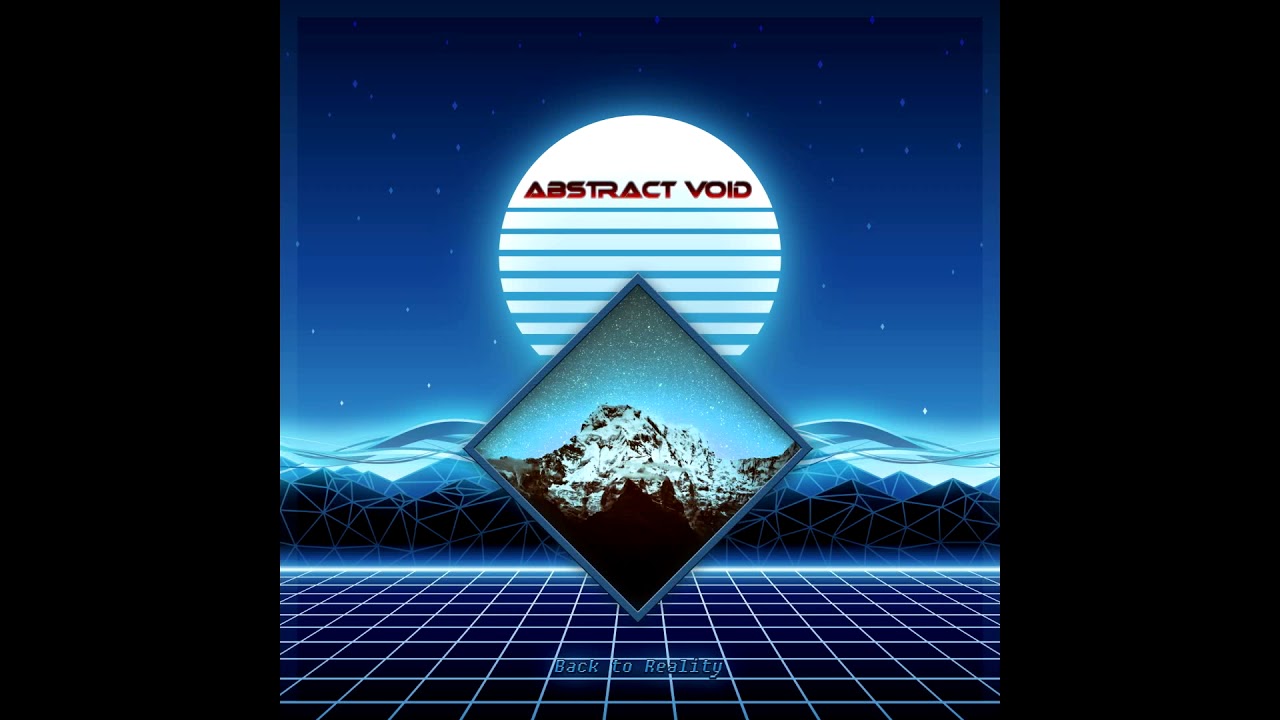 Abstract Void - Back to Reality (Full album)