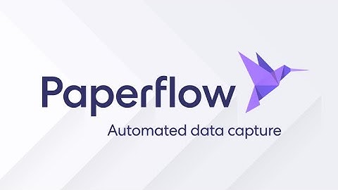 Paperflow - Automated data capture