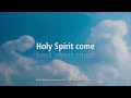 Holy Spirit Come (Lyric) - Cover by Church of St Thomas More CCR Prayer Group (STMCCRPG)