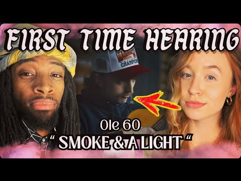 Ole 60 - Smoke & A Light REACTION! (Never Heard Before)