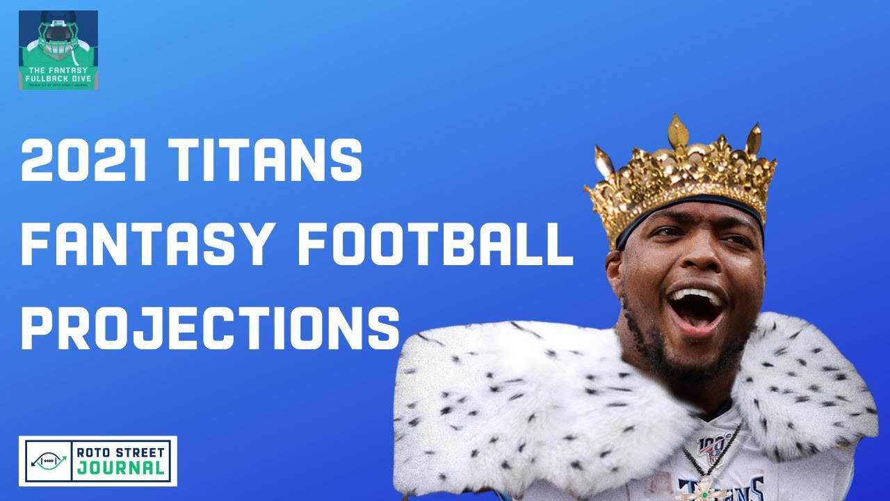 Titans 2021 Fantasy Football Projections: Derrick Henry, Julio Jones, AJ Brown & More