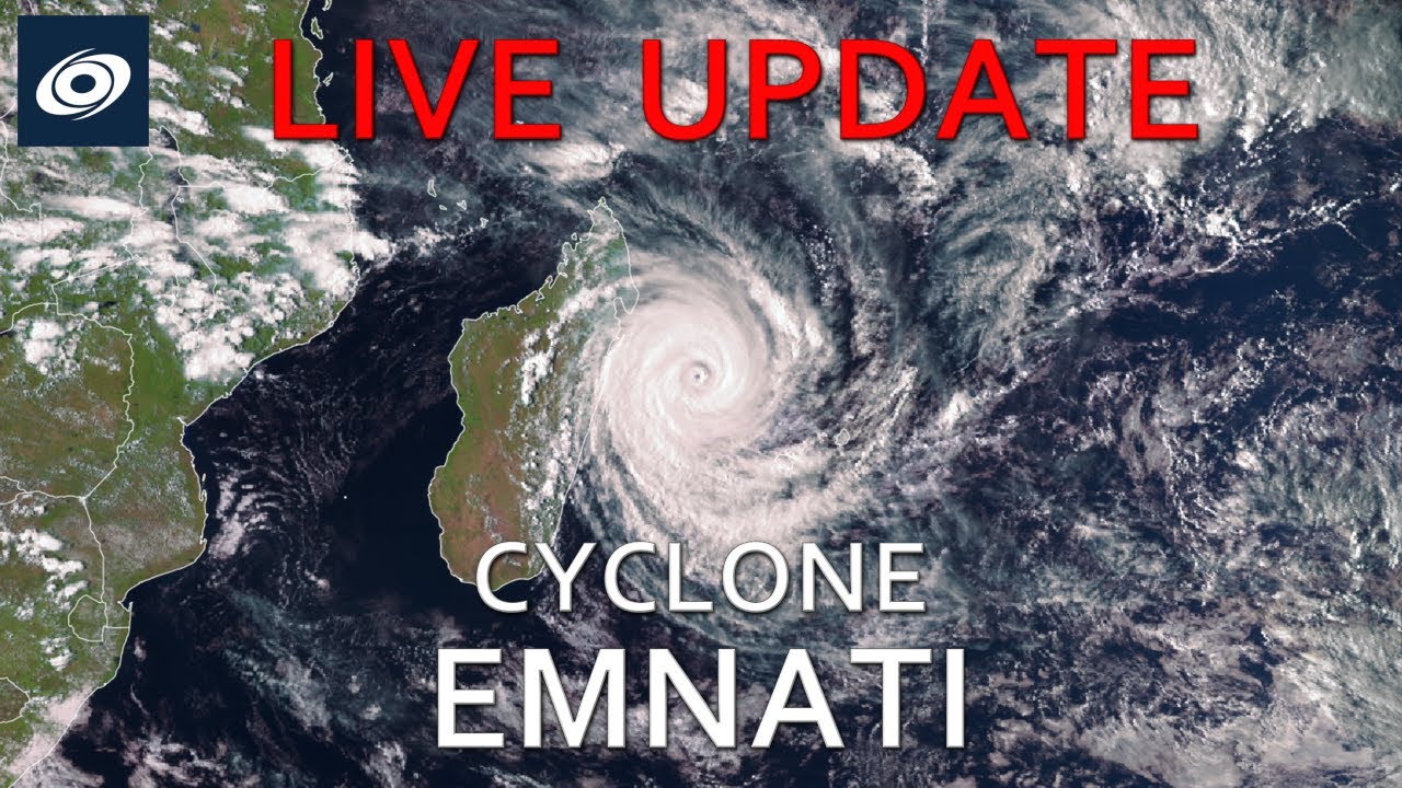 Cyclone Emnati Live Coverage - 6pm EAT February 21