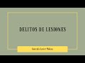 Delitos de lesiones