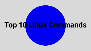 Top 10 Linux Commands