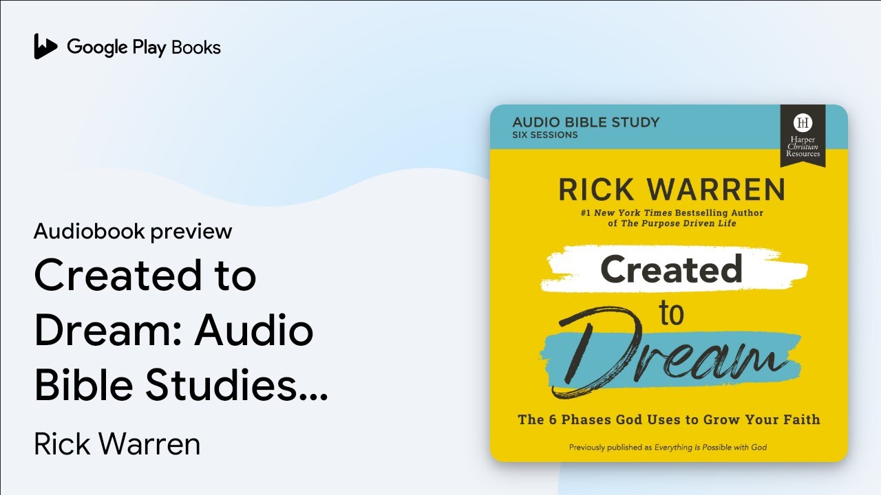 Created to Dream Bible Study: Audio: The 6… by Rick Warren · Audiobook ...