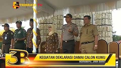 KEGIATAN DEKLARASI DAMAI CALON KUWU INDRAMAYU